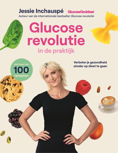 Glucose revolutie in de praktijk, Jessie Inchauspé - Ebook - 9789464042528