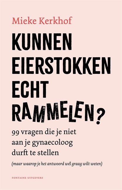 Kunnen eierstokken echt rammelen?, Mieke Kerkhof - Ebook - 9789464042658