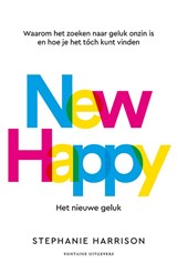 New Happy: het nieuwe geluk, Stephanie Harrison -  - 9789464042993