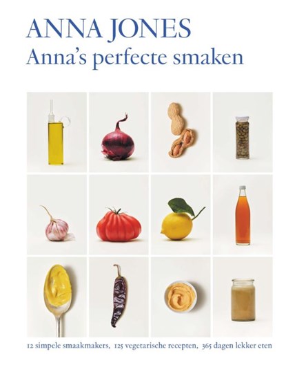 Anna's perfecte smaken, Anna Jones - Gebonden - 9789464043082
