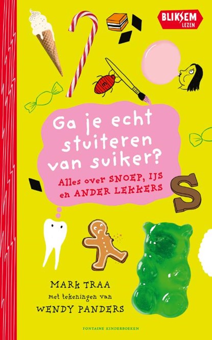 Ga je echt stuiteren van suiker?, Mark Traa - Gebonden - 9789464043341