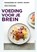 Voeding voor je brein, Annemieke Jansen ; Erik Scherder ; Janine Jansen - Gebonden - 9789464043969