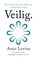Veilig., Amir Levine - Paperback - 9789464044119