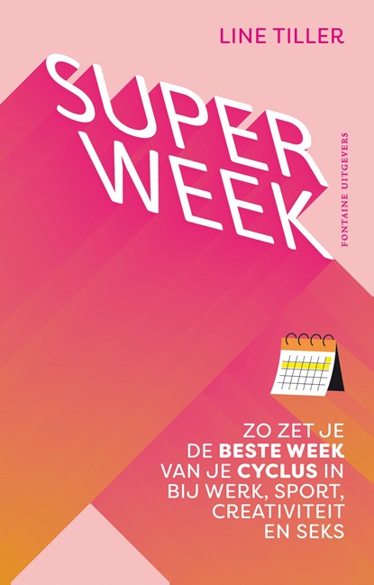 Superweek, Line Tiller - Ebook EPUB - 9789464044300