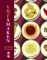 Vijf smaken - Fuchsia Dunlop - 9789464044423