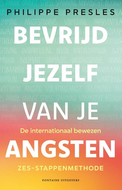 Bevrijd jezelf van je angsten, Philippe Presles - Paperback - 9789464044430