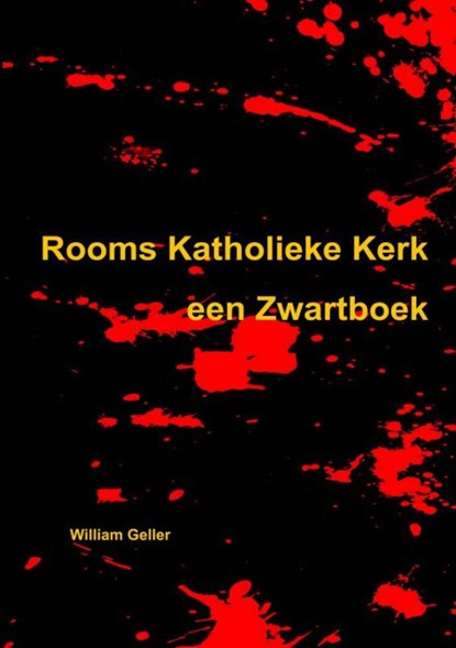 Rooms Katholieke Kerk, William Geller - Paperback - 9789464050790