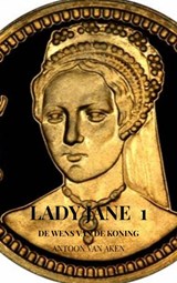Lady Jane 1, Antoon van Aken -  - 9789464053128