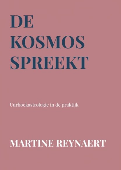 De kosmos spreekt, Martine Reynaert - Paperback - 9789464053210