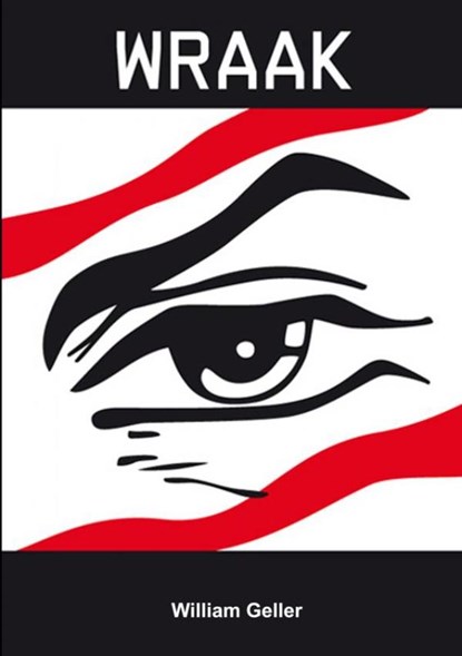 Wraak, William Geller - Paperback - 9789464053593