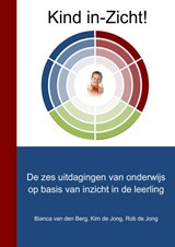 Kind in-Zicht! - BIANCA VAN DEN BERG,  Kim de Jong, Rob de Jong - 9789464054453