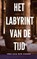 Het Labyrint van de Tijd, Ton van der Kroon - Paperback - 9789464054613
