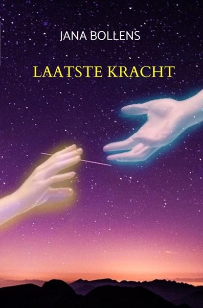 Laatste Kracht, Jana Bollens - Ebook - 9789464055290