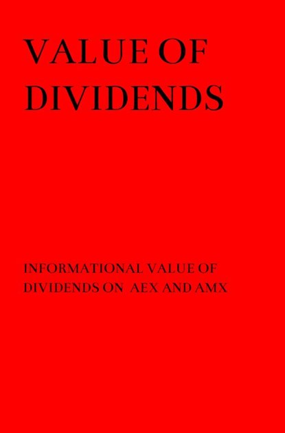 Value of Dividends, A.M. Schmitt - Paperback - 9789464055382