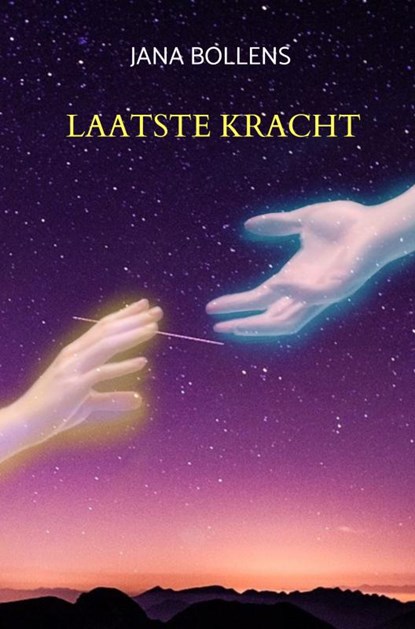 Laatste Kracht, Jana Bollens - Paperback - 9789464055672