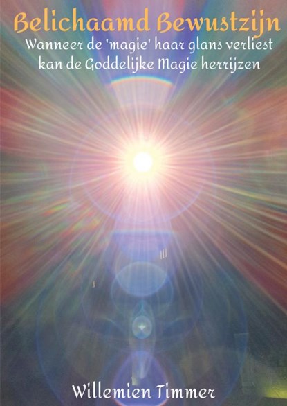 Belichaamd Bewustzijn, Willemien Timmer - Paperback - 9789464056525