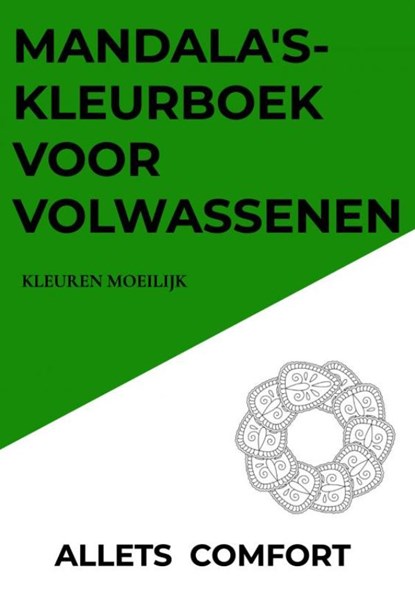 Mandala's-kleurboek voor volwassenen-Kleuren moeilijk-A5 Mini- Allets Comfort, Allets Comfort - Paperback - 9789464057355