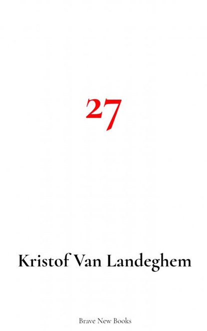 27, Kristof Van Landeghem - Paperback - 9789464057409