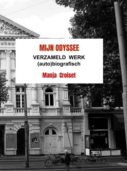 Mijn Odyssee, Manja Croiset - Paperback - 9789464057508