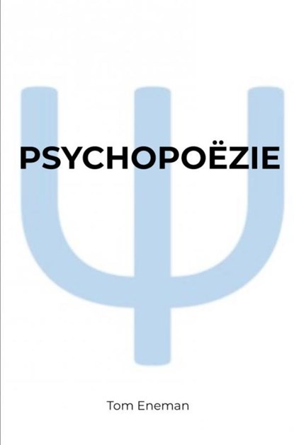 Psychopoëzie, Tom Eneman - Paperback - 9789464058000