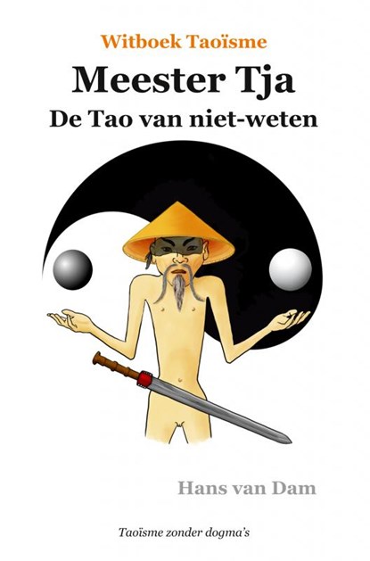 Witboek Taoïsme, Hans van Dam - Paperback - 9789464058109