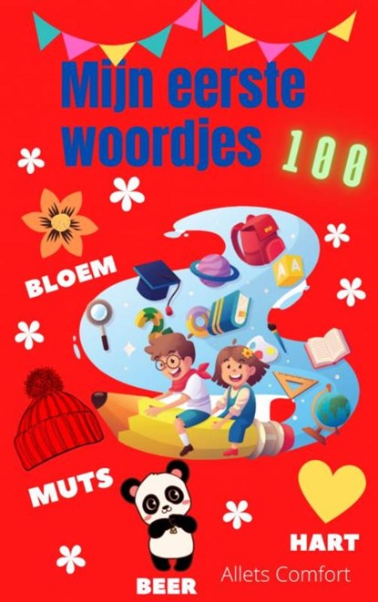 Mijn eerste 100 woordjes, Allets Comfort - Paperback - 9789464059205