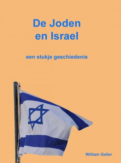 De Joden en Israel, William Geller - Paperback - 9789464059960