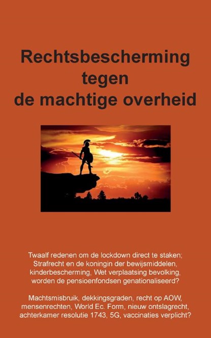 Rechtsbescherming tegen de machtige overheid, Cees Freeke - Paperback - 9789464060942