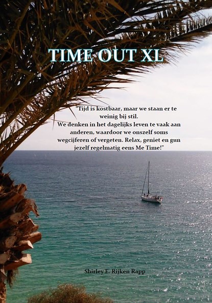 Time Out XL, Shirley E. Rijken Rapp - Ebook - 9789464061246
