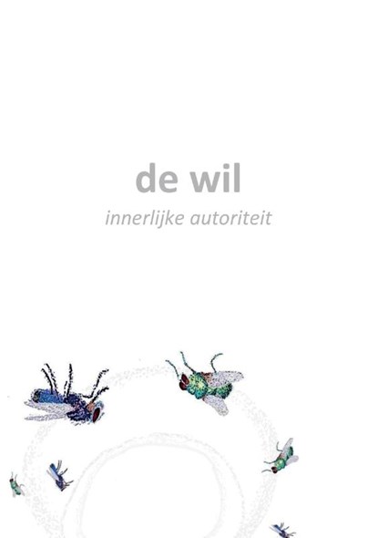 De wil, Drs. G.W. Westen - Paperback - 9789464063455