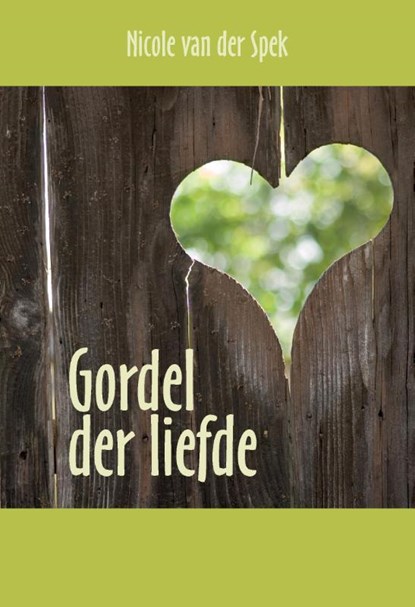 Gordel der liefde, N. van der Spek - Paperback - 9789464063660