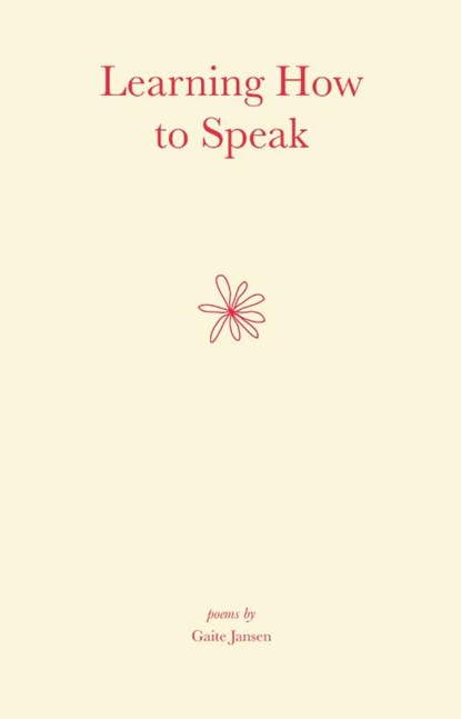 Learning How to Speak, Gaite Jansen - Paperback - 9789464064018