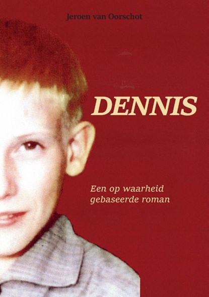 Dennis, Jeroen Van Oorschot - Paperback - 9789464064292