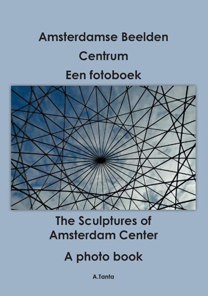 Amsterdamse beelden, Ante Tanta - Paperback - 9789464065152