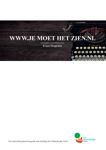 Je moet het zien, Klaas Dragtstra - Paperback - 9789464066401