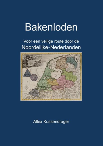 Bakenloden, Allex Kussendrager - Paperback - 9789464066890