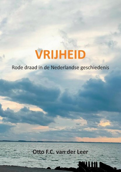 Vrijheid, Otto F.C. Van der Leer - Paperback - 9789464067682