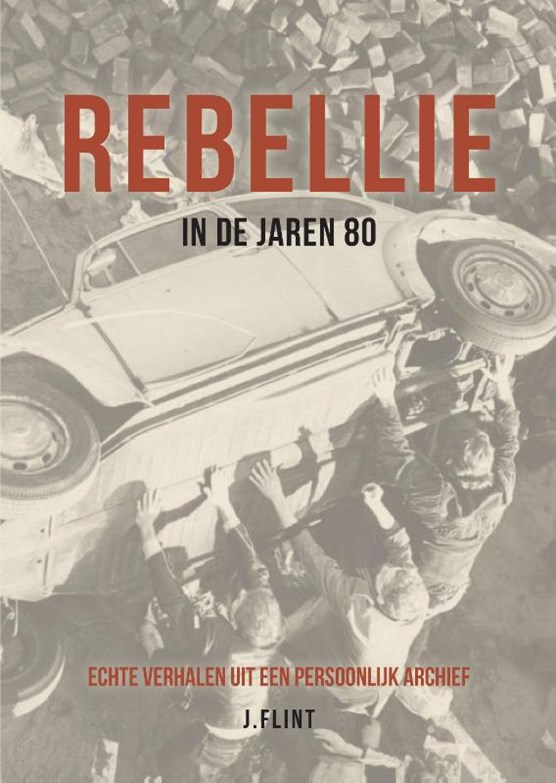Rebellie in de jaren 80