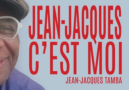 Jean-Jacques, c’est moi, Jean-Jacques Tamba - Paperback - 9789464072778