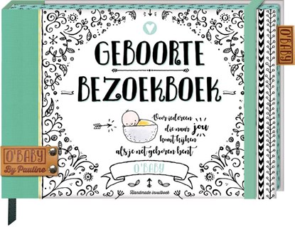 O'Baby Geboortebezoekboek, Pauline Oud - Gebonden - 9789464088915