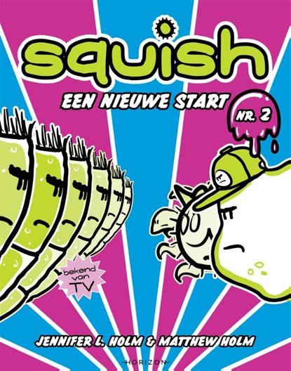 Een nieuwe start, Jennifer L. Holm ; Matthew Holm - Paperback - 9789464100686