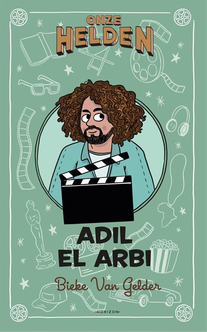 Onze helden: Adil El Arbi, Bieke Van Gelder - Ebook - 9789464100778