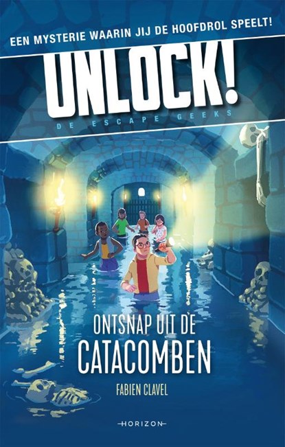 Ontsnap uit de catacomben, Fabien Clavel - Paperback - 9789464100983
