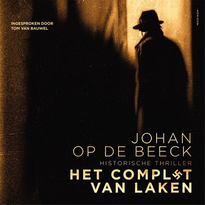 Het complot van Laken, Johan Op de Beeck - Luisterboek MP3 - 9789464101089
