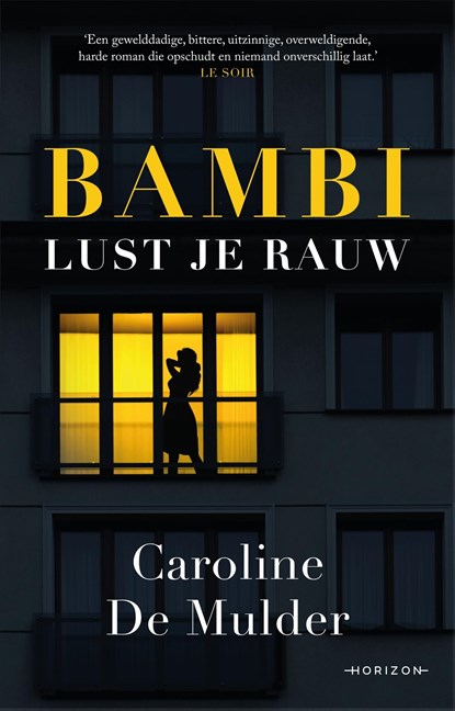 Bambi lust je rauw, Caroline De Mulder - Ebook - 9789464101218