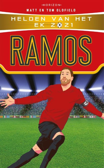 Helden van het EK 2021: Ramos, Tom Oldfield ; Matt Oldfield - Paperback - 9789464101362