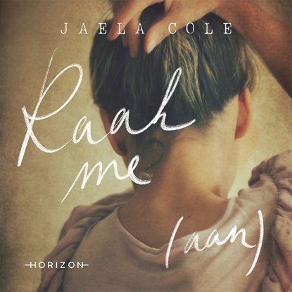 Raak me (aan), Jaela Cole - Luisterboek MP3 - 9789464102567