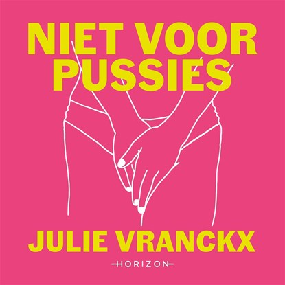 Niet voor pussies, Julie Vranckx - Luisterboek MP3 - 9789464102826