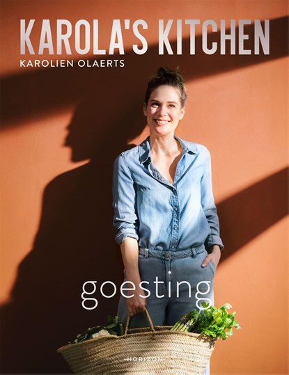 Karola's Kitchen: Goesting, Karolien Olaerts - Ebook - 9789464102895