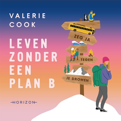 Leven zonder een plan B, Valerie Cook - Luisterboek MP3 - 9789464102987